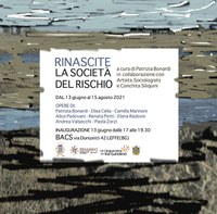 Mostra: Rinascite - La società del rischio