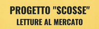 Progetto "Scosse" - Letture al mercato