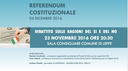 Referendum Costituzionale - Dibattito sulle ragioni del Sì e del No